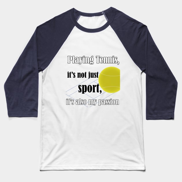 Tennis, ma passion Baseball T-Shirt by Fastprod